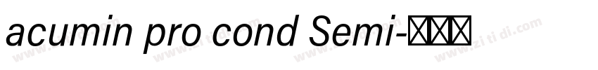 acumin pro cond Semi字体转换 acumin pro cond Semi字体转换